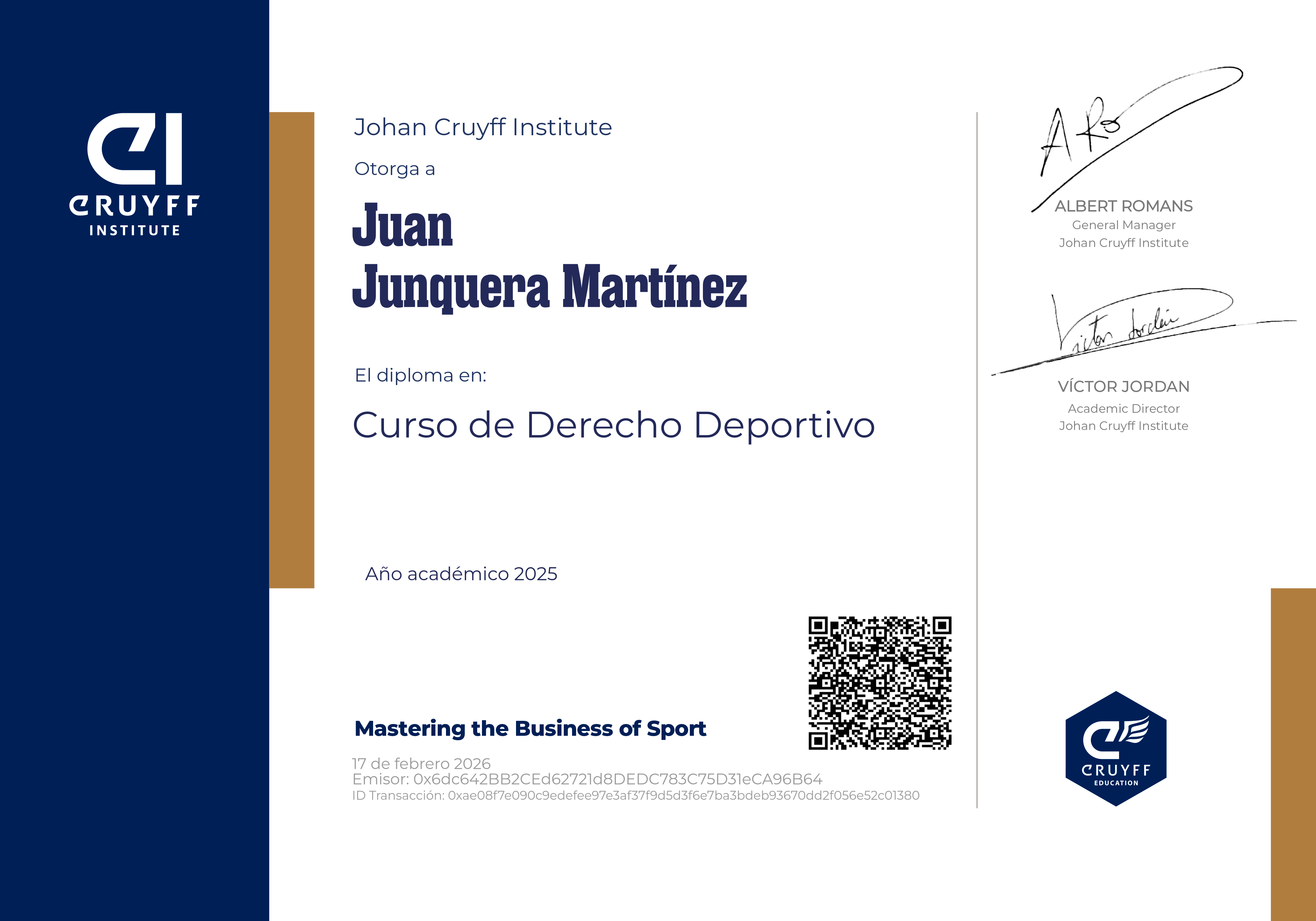 Johan Cruyff Institute certifies that Juan Junquera Martínez has obtained the certificate of the Curso de Derecho Deportivo.