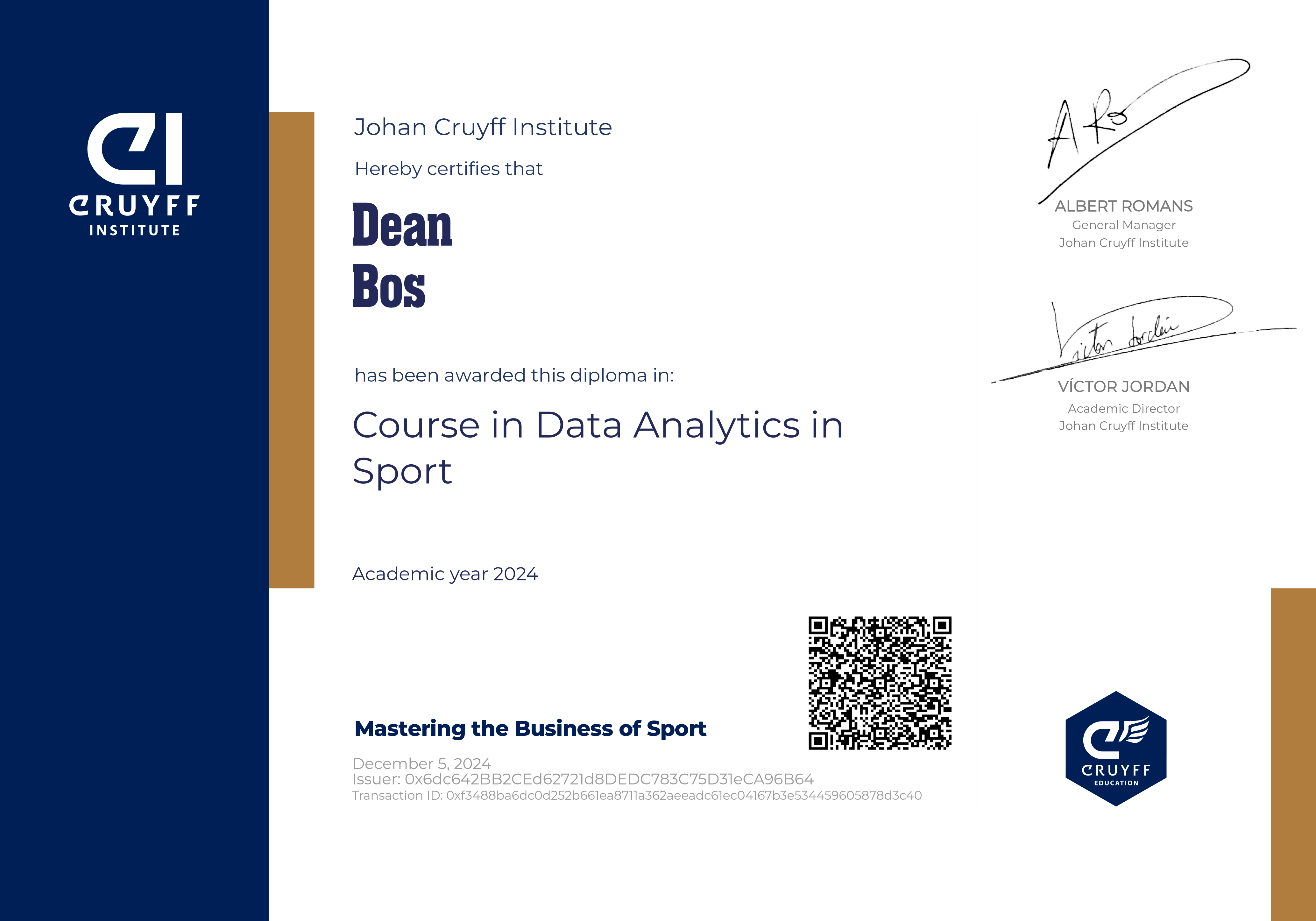 Johan Cruyff Institute certifies that Dean Bos has obtained the certificate of the Course in Data Analytics in Sport.