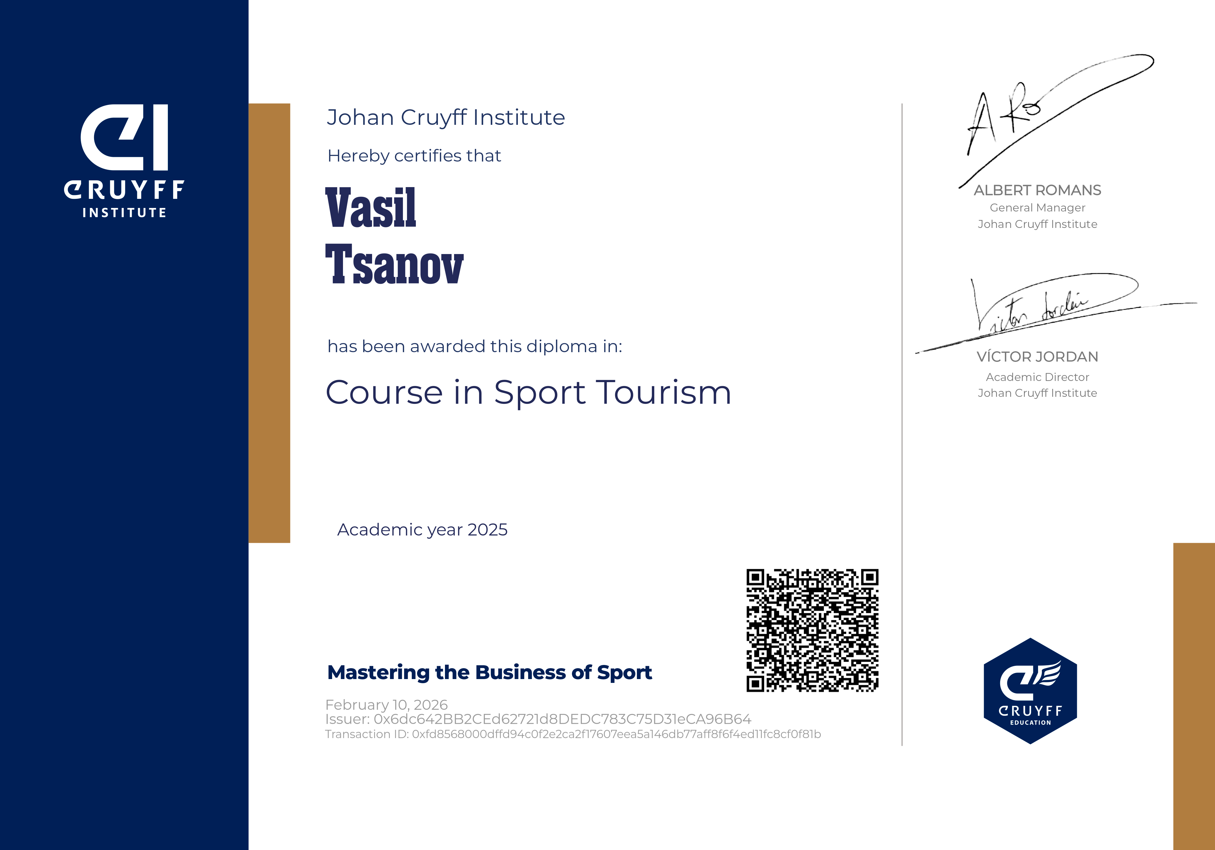 Johan Cruyff Institute certifies that Vasil Tsanov has obtained the certificate of the Course in Sport Tourism.